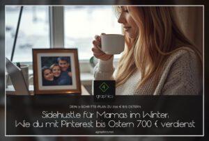 Pinterest Sidehustle für Mamas