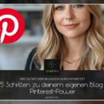 In 5 Schritten zu deinem eigenen Blog mit Pinterest-Power