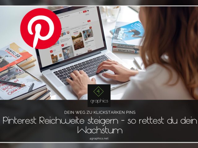 Pinterest Reichweite steigern – so rettest du dein Wachstum