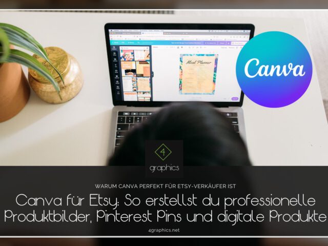 Canva für Etsy: So erstellst du professionelle Produktbilder, Pinterest Pins und digitale Produkte