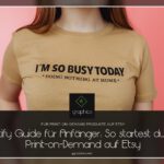 Printify Guide für Anfänger: So startest du mit Print-on-Demand auf Etsy